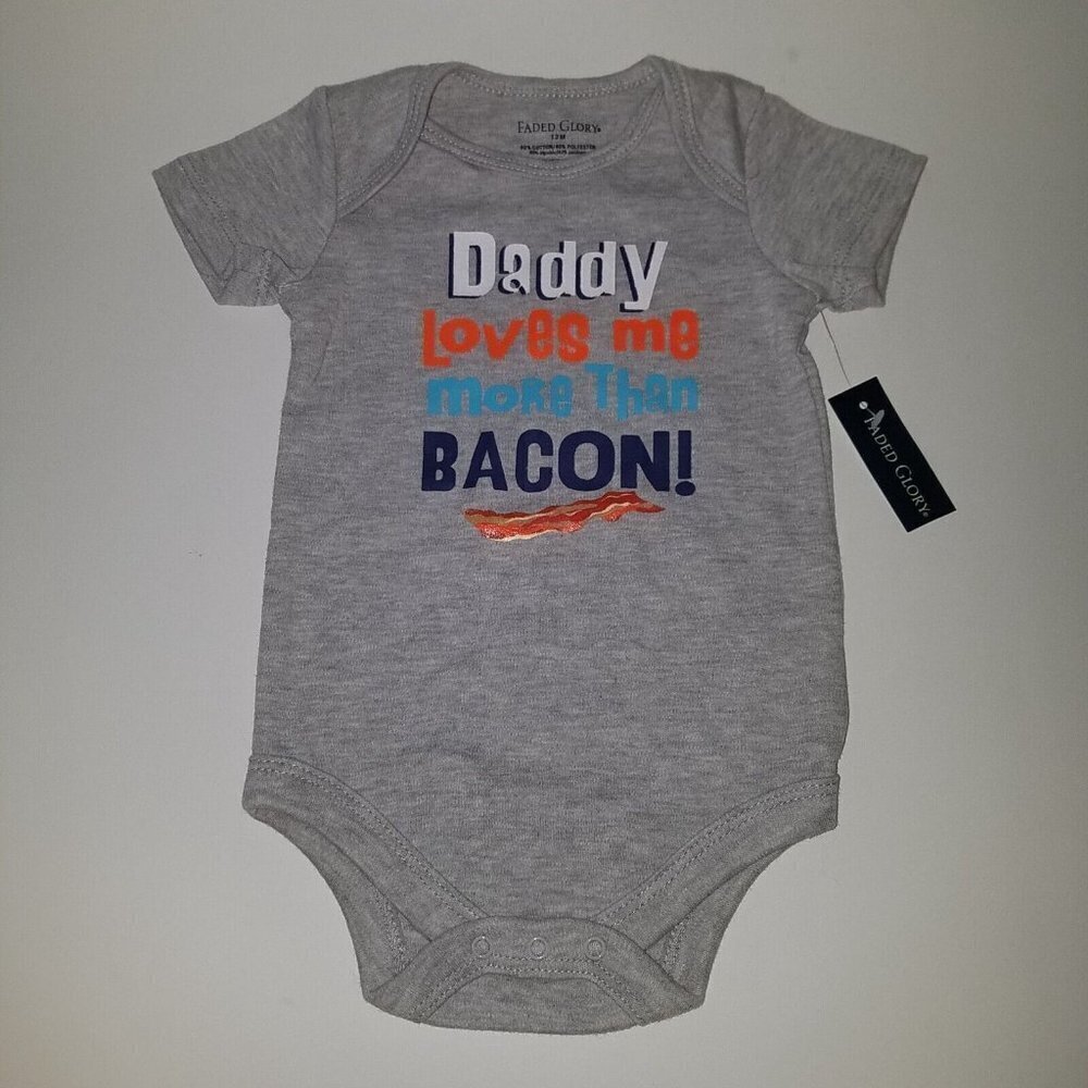 NWT Daddy Loves Me More Than Bacon Bodysuit Size 12 Months Baby Boy Girl Gray